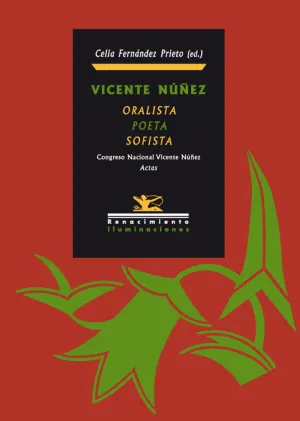 Vicente Nuñez, Oralista Poeta Sofista