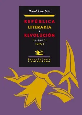 Republica Literaria y Revolucion (2 Vol)