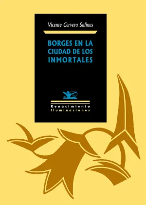 Borges en la Ciudad de los Inmortales