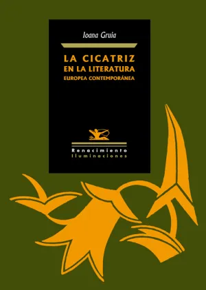 La Cicatriz en la Literatura Europea Contemporanea