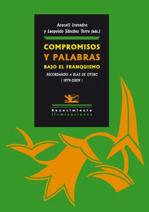 Compromisos y Palabras Bajo el Franquismo