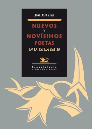 Nuevos y Novisimos Poetas en la Estela del 68