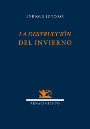La Destrucción del Invierno