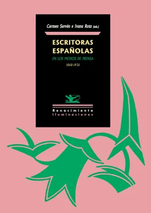 Escritoras Españolas en los Medios de Prensa. 1868-1936