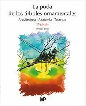 La Poda de Arboles Ornamentales 2ª Ed