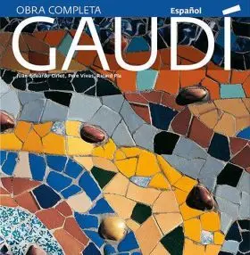 Gaudí, Introducción a Su Arquitectura