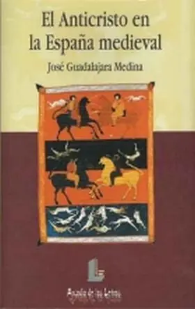 Anticrisdto en la España Medieval