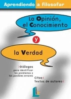 Opinion, Conocimiento y Verdad