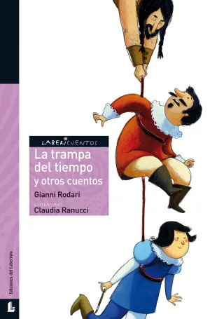Trampa del Tiempo y Otros Cuentos