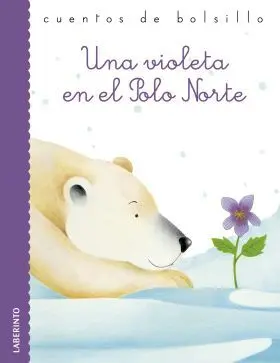 Una Violeta en el Polo Norte