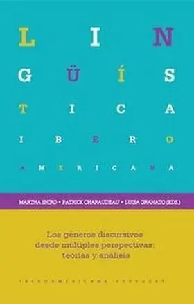 Los Generos Discursivos Desde Multiples Perspectivas. Teoria y Analisis