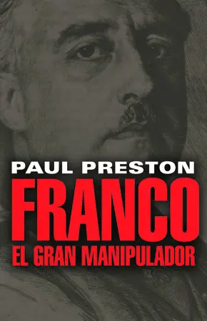 Franco. El Gran Manipulador