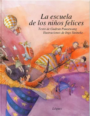 Escuela de los Niños Felices, la