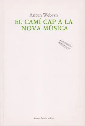 El Camí Cap a la Nova Música