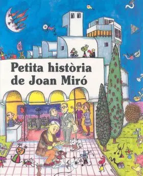 Petita Historia de Joan Miro