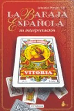 Baraja Española. Su Interpretacion