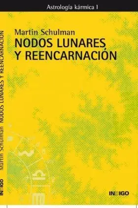 Nodos Lunares y Reencarnacion