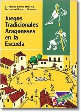 Juegos Tradicionales Aragoneses en la Escuela