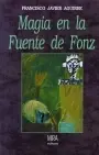 Magia en la Fuente de Fonz