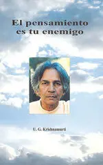 Pensamiento Es tu Enemigo