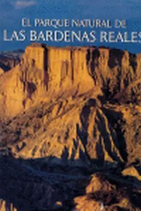 Bardenas Reales, Parque Natural
