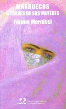 Marruecos a Traves de Sus Mujeres