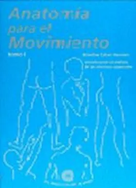 Anatomia para el Movimiento 1