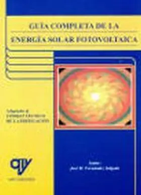 Guia Completa de la Energia Solar Fotovoltaica