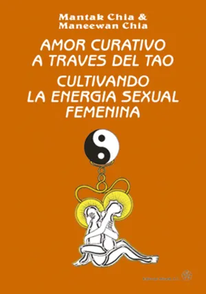 Amor Curativo a Traves del Tao