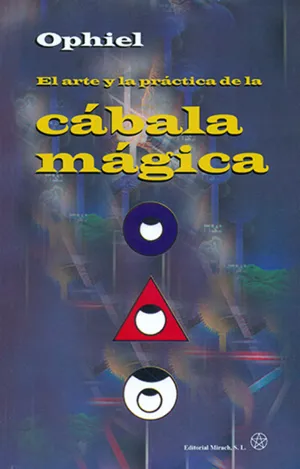 Arte y Practica de la Cabala Magica