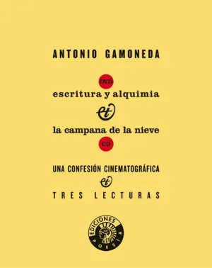 Escritura y Alquimia & la Campana de la Nieve