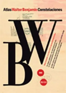 Atlas Walter Benjamin Constelaciones + Cd + Dvd