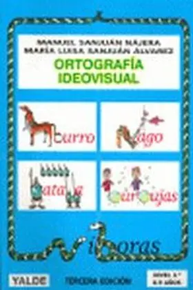 Ortografia Ideovisual 3 / 8 - 9 Años