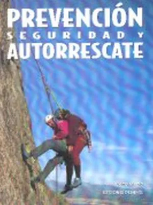 Prevencion Seguridad y Autorrescate