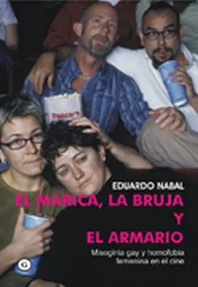 El Marica, la Bruja y el Armario