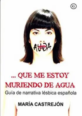 Que me Estoy Muriendo de Agua