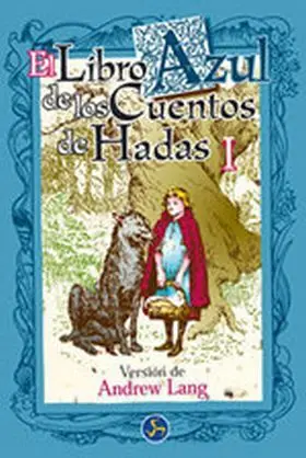 Libro Azul de los Cuentos de Hadas I