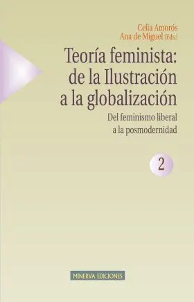 Teoria Feminista: de la Ilustracion a la