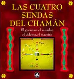 Cuatro Sendas del Chaman