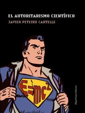Autoritarismo Cientifico,El.