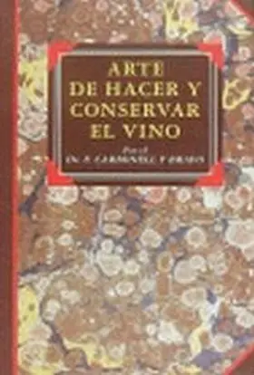 Arte de Hacer el Vino, el