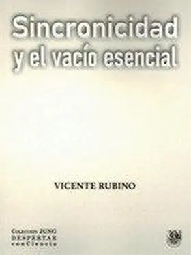 Sincronicidad y el Vacio Existencial