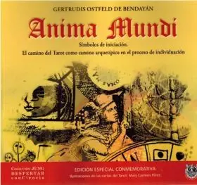 Aníma Mundí. Símbolos de Iniciación