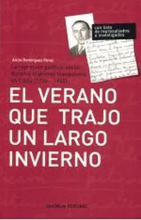 El Verano que Trajo un Largo Invierno: