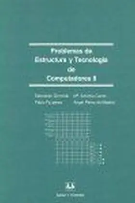 Problemas de Estructura y Tecnologia de Computador