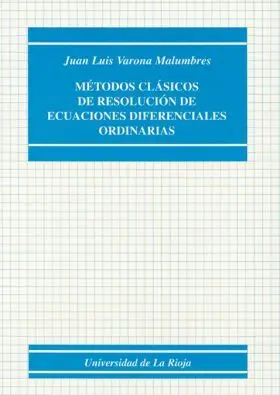 Metodos Clasicos de Resolucion de Ecuaciones Difer