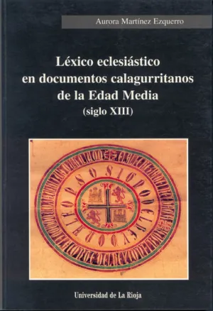 Lexico Eclesiastico en Documentos Calagurritanos D