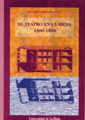 Teatro en la Rioja 1580-1808