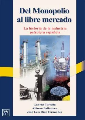 Del Monopolio Al Libre Mercado