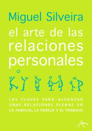 Arte de las Relaciones Personales, el